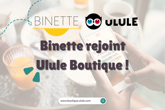 Binette marque française écoresponsable rejoint l'aventure ulule Boutique un emarketplace de marques engagées du point de vue social et environnemental